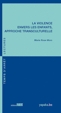 Violence envers les enfants, approche transculturelle (La)